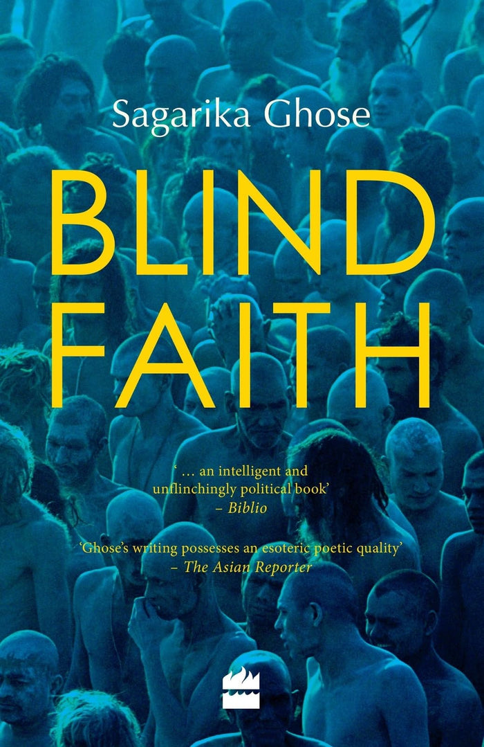Blind Faith by Sagarika Ghose - Paperback cover