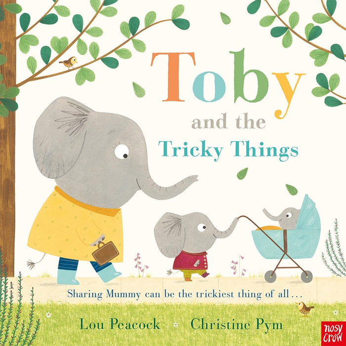 Toby & The Tricky Things by Lou Peacock - Paperback cover