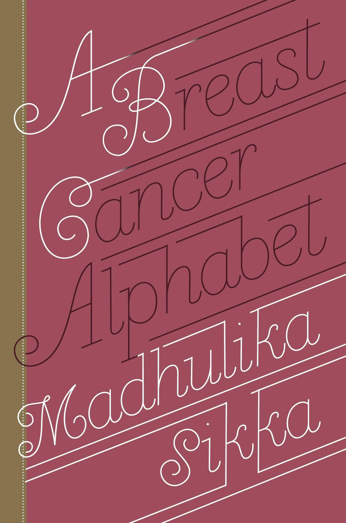A Breast Cancer Alphabet by Madhulika Sikka - Hardcover cover