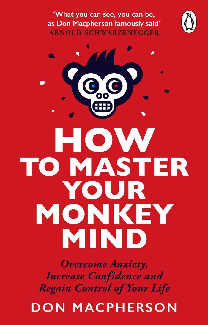How to Master Your Monkey Mind by Don MacPherson - Paperback cover