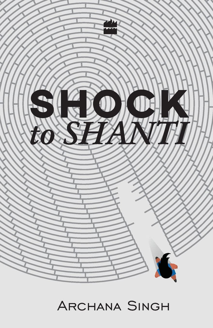 Shock to Shanti by Archana Singh - Paperback cover