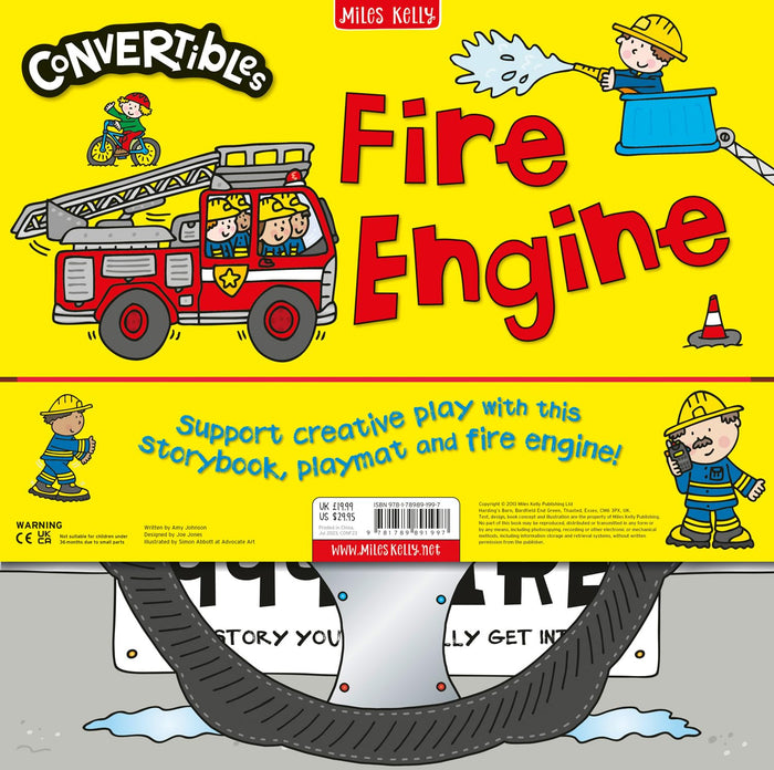 Convertible Fire Engine: Three toddler-friendly activities in one fold-out pack: a sit-in rescue vehicle, interactive playmat and engaging story! by Miles Kelly - Novelty Book cover