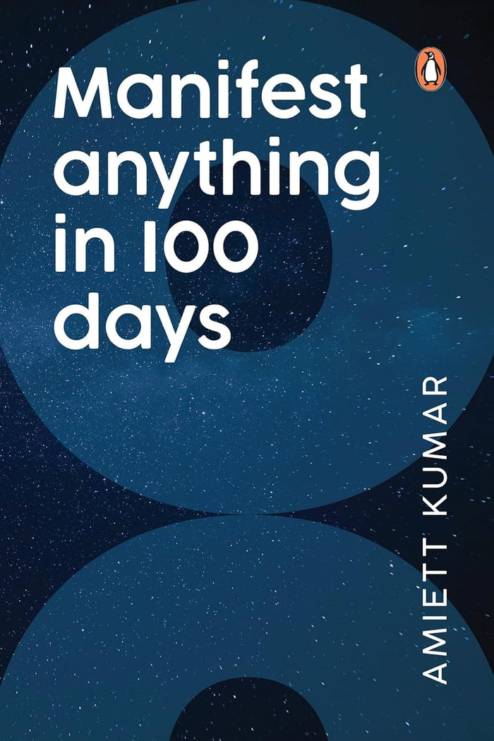Manifest Anything in 100 Days by Kumar Amiett - Paperback cover