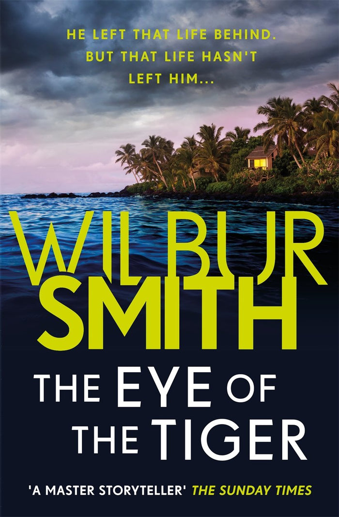 The Eye of the Tiger by Wilbur Smith - Paperback cover