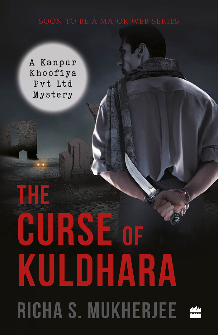 The Curse of Kuldhara by Richa S. Mukherjee - Paperback cover