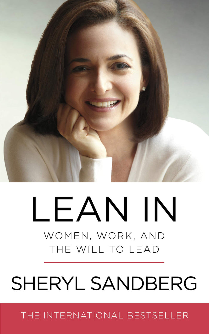 Lean In Women, Work, and the Will to Lead by Sandberg Shery - Paperback cover