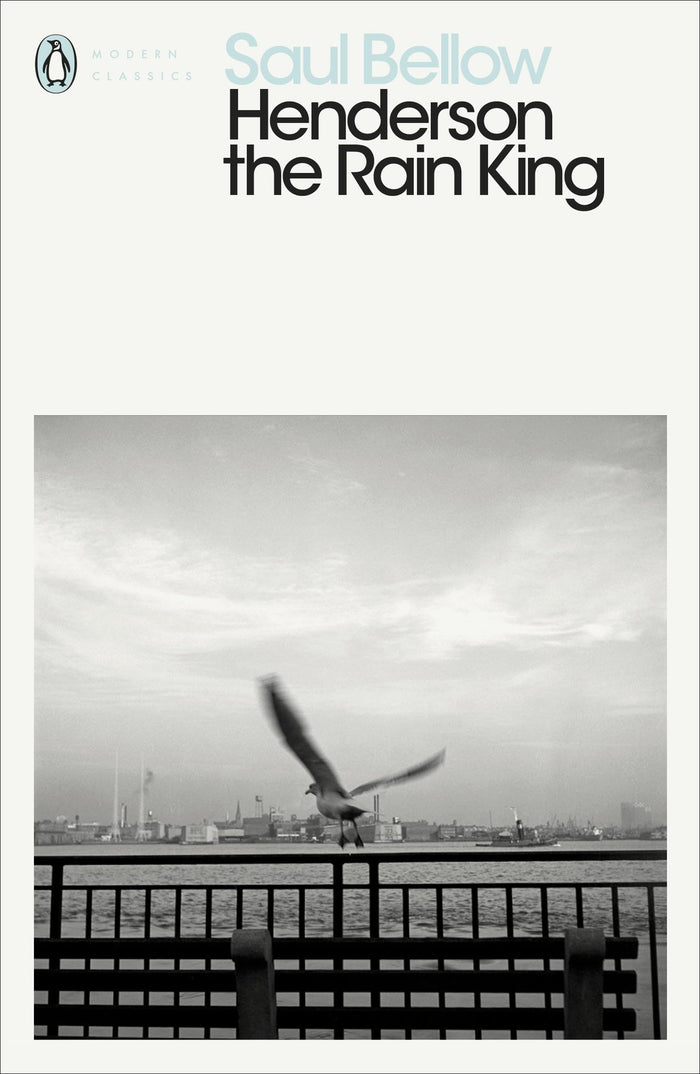 Henderson the Rain King: Penguin UK by Saul Bellow - Paperback cover