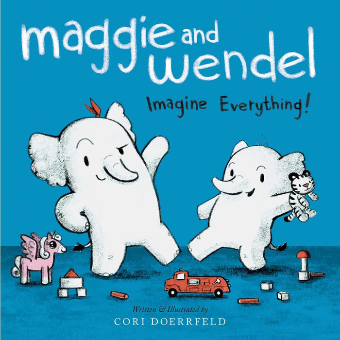 Maggie and Wendel: Imagine Everything! by Cori Doerrfeld - Hardcover cover