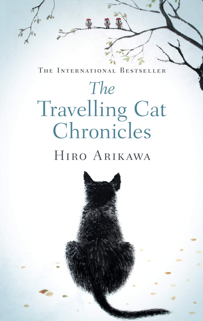 The Travelling Cat Chronicles by ArikawaHiro - Hardcover cover
