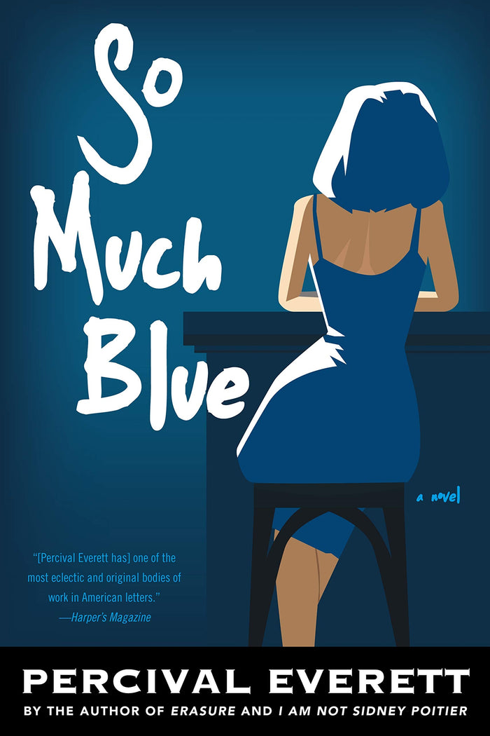 So Much Blue: A Novel by Percival Everett - Paperback cover