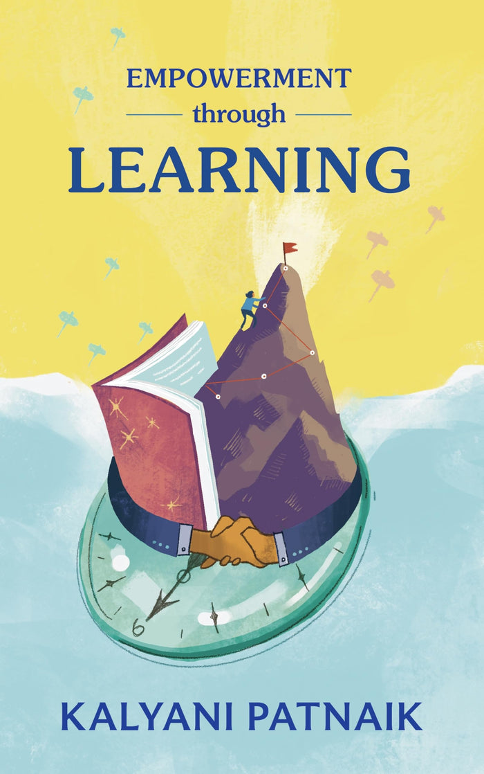 Empowerment Through Learning by Kalyani Patnaik - Hardcover cover