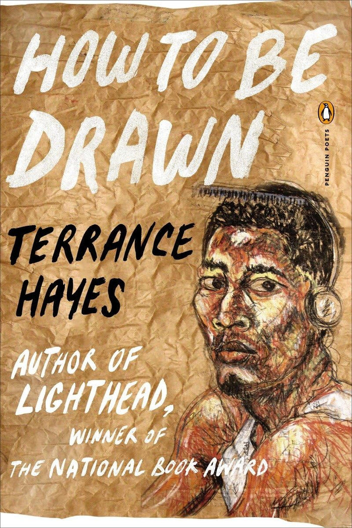 How to Be Drawn (Penguin Poets) by Terrance Hayes - Paperback cover