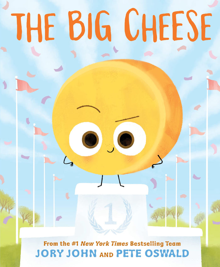 The Big Cheese: A Story About Competition, Humility, and Learning to Lose (The Food Group) by Jory John - Paperback cover