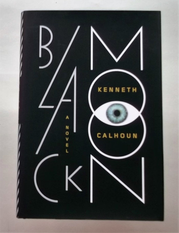 Black Moon: A Novel by Kenneth Calhoun - Hardcover cover