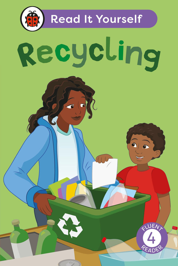 Recycling: Read It Yourself - Level 4 Fluent Reader: Read It Yourself - Level 4 Fluent Reader by Ladybird - Hardcover cover