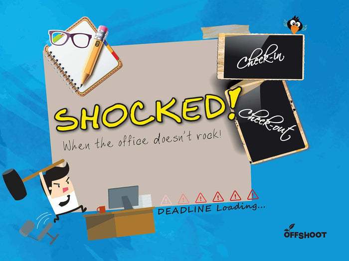 Shocked!: When office doesn't rock! (Check-in Check-out) by Offshoot - Paperback cover
