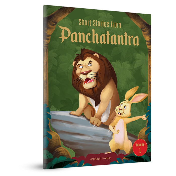 Short Stories From Panchatantra - Volume 1: Abridged Illustrated Stories For Children (With Morals) (Classic Tales From India) by Wonder House Books - Paperback cover