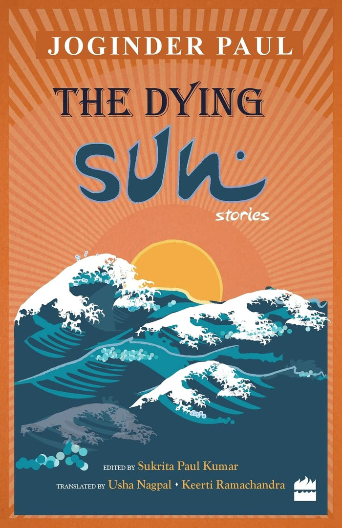 The Dying Sun: Stories by Joginder Paul - Paperback cover