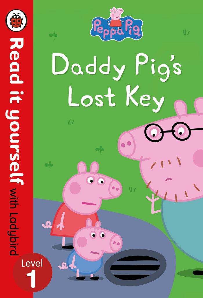 Peppa Pig: Daddy Pig's Lost Key - Read it yourself with Lady by Katie Woolley - Hardcover cover