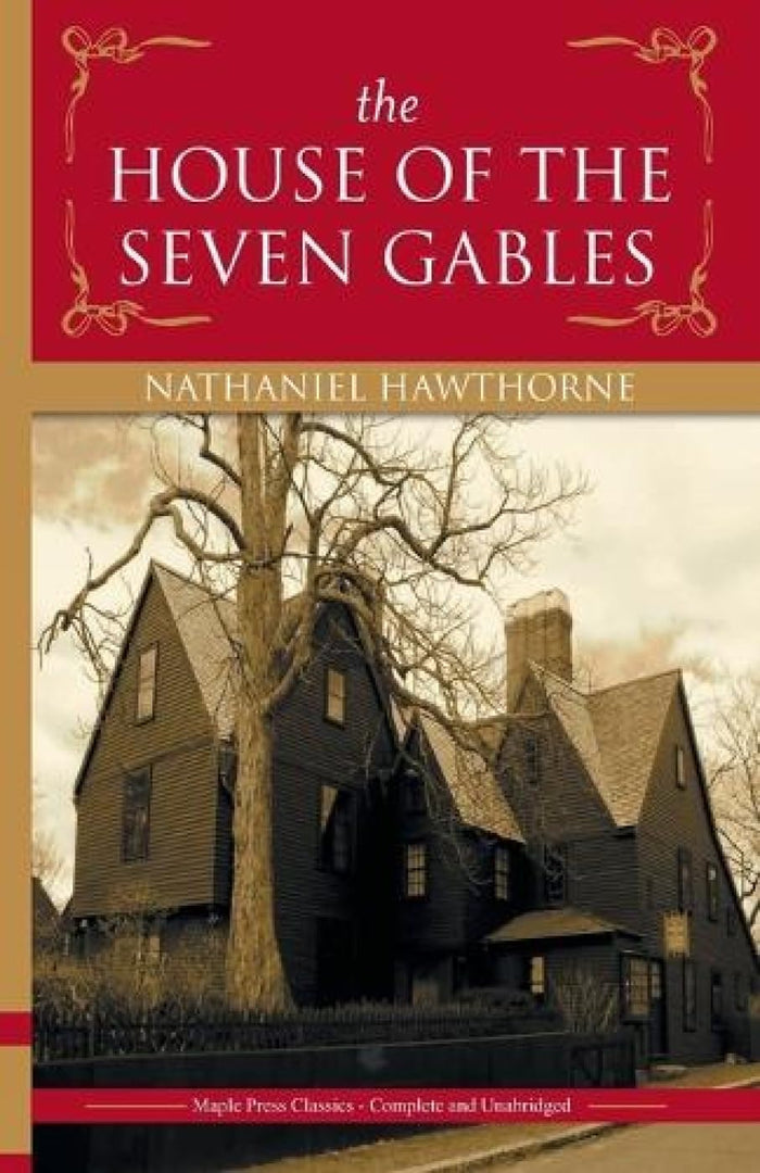 The House of the Seven Gables by Mathaniel Hawthorne - Paperback cover