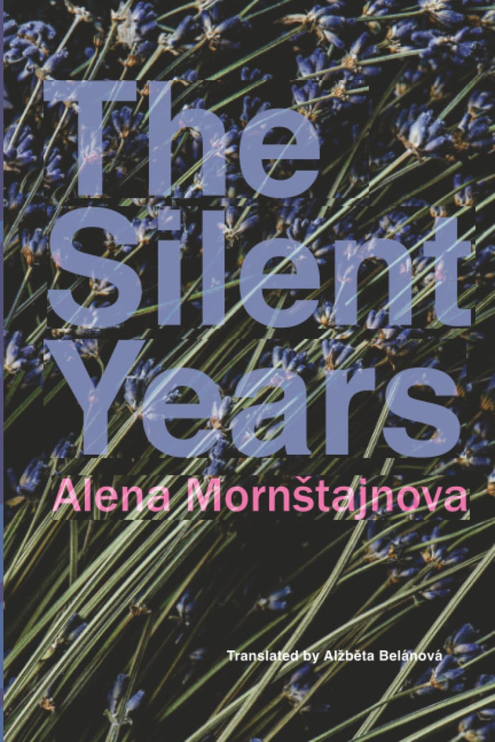 The Silent Years (The Czech List) by Alena Mornštajnová - Paperback cover
