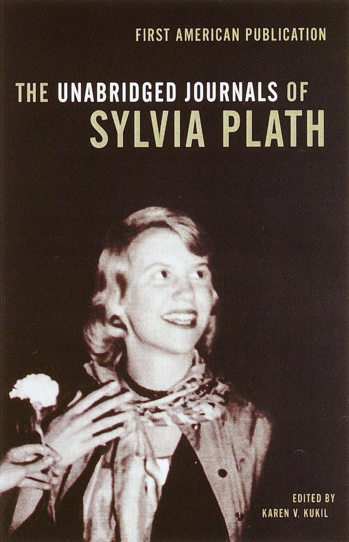 The Unabridged Journals of Sylvia Plath by Sylvia Plath - Paperback cover