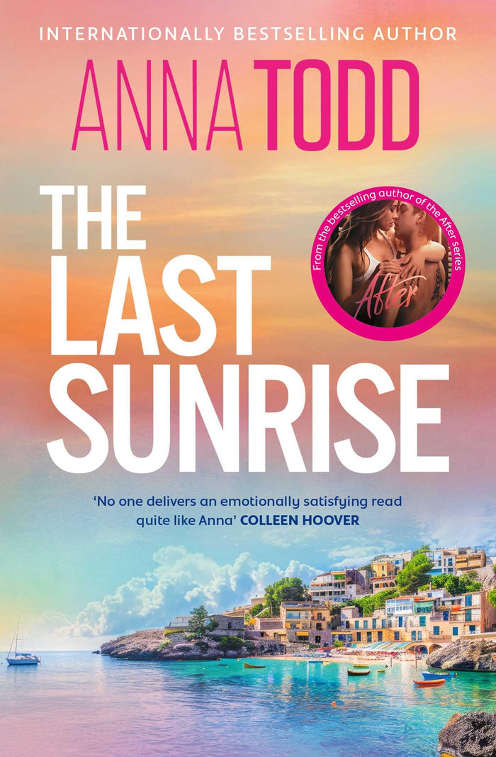 The Last Sunrise by Anna Todd - Paperback cover