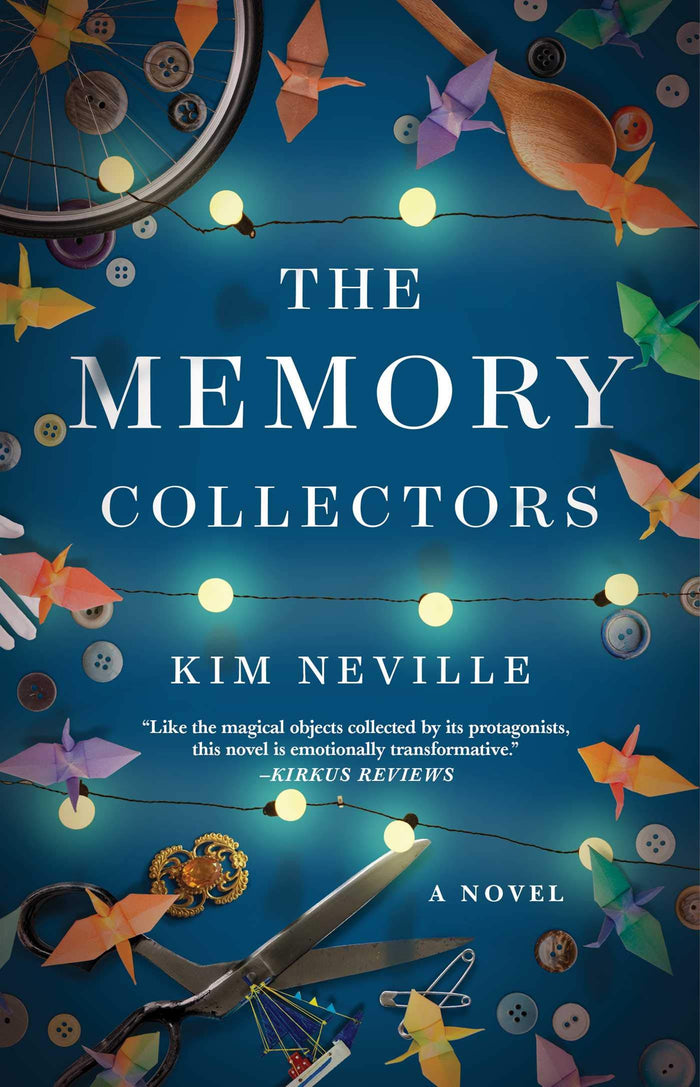 The Memory Collectors: A Novel by Kim Neville - Paperback cover