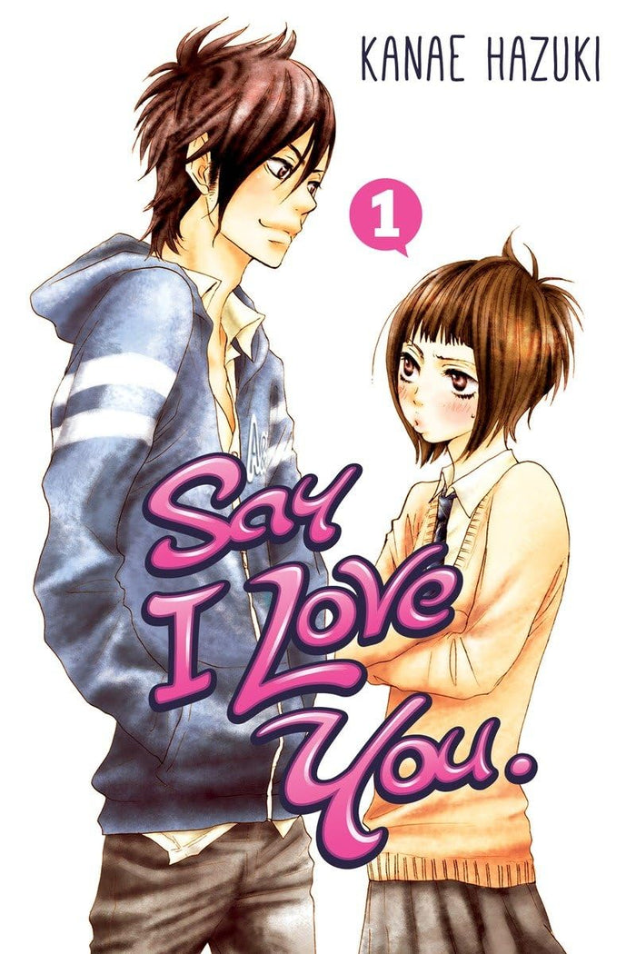 Say I Love You. 1 by Kanae Hazuki - Paperback cover