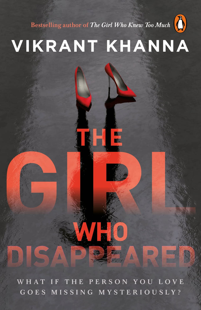 Girl Who Disappeared by Vikrant Khanna - Paperback cover
