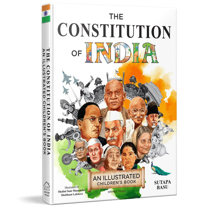 The Constitution of India: An Illustrated Children's Book by Sutapa Basu - Hardcover cover