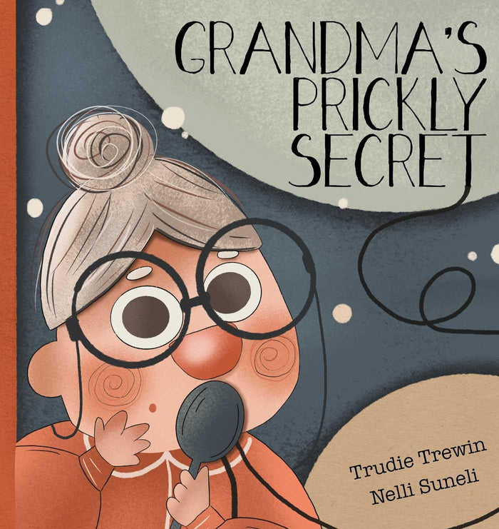 Grandma's Prickly Secret by Trudie Trewin - Paperback cover