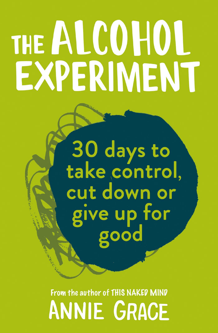 The Alcohol Experiment by Annie Grace - Paperback cover