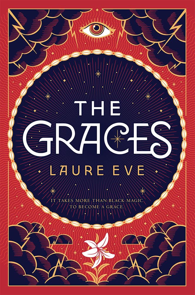 The Graces (A Graces Novel) by Laure Eve - Hardcover cover