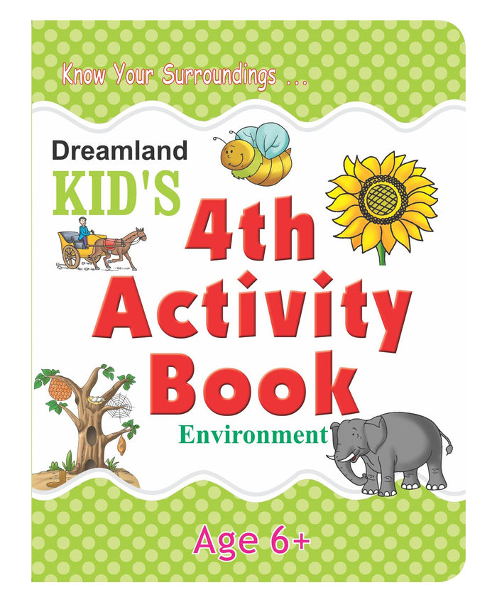 16.Kids 4th Activity 6+-Environment by Dreamland Publications - Paperback cover