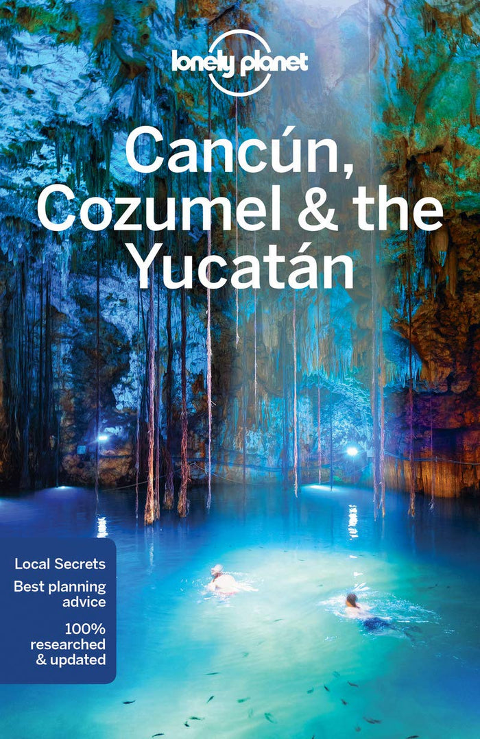 Lonely Planet Cancun, Cozumel & the Yucatan (Regional Guide) by Lonely Planet - Paperback cover