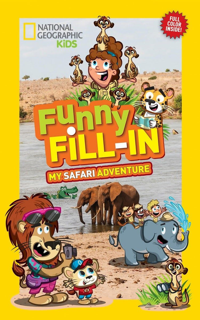 National Geographic Kids Funny Fill-in: My Safari Adventure by Becky Baines - Paperback cover