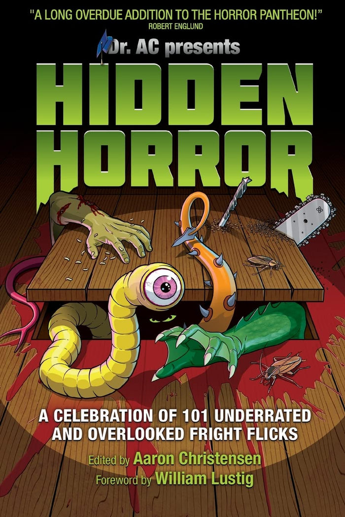 Hidden Horror: A Celebration of 101 Underrated and Overlooked Fright Flicks - Paperback cover