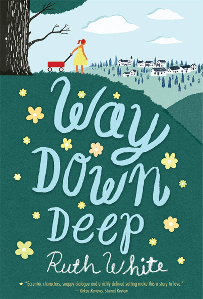 Way Down Deep by Ruth White - Paperback cover