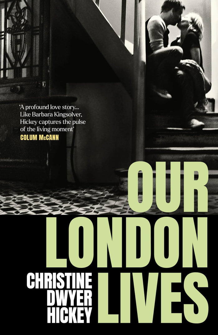 Our London Lives by Dwyer Hickey Christ - Paperback cover