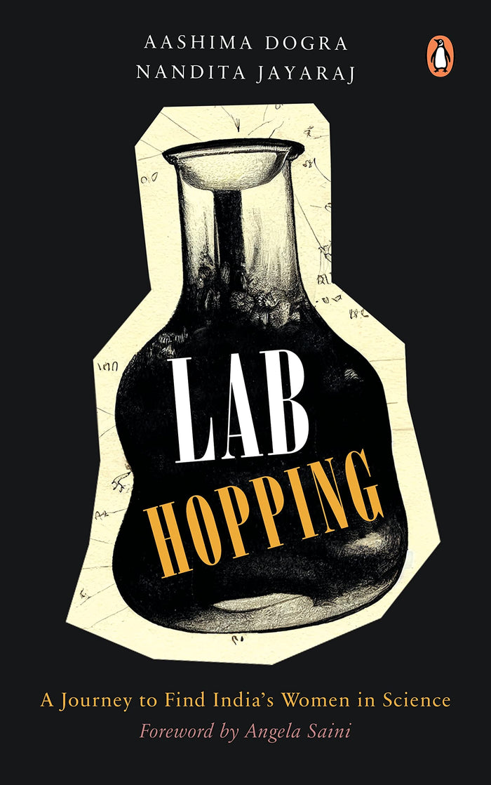 Lab Hopping: Women Scientists in India by Aashima Dogra - Hardcover cover