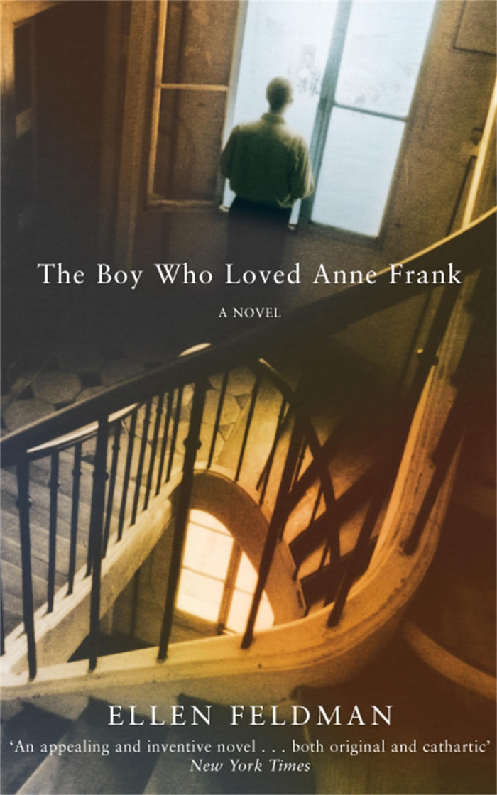 The Boy Who Loved Anne Frank: A Novel by Ellen Feldman - Paperback cover
