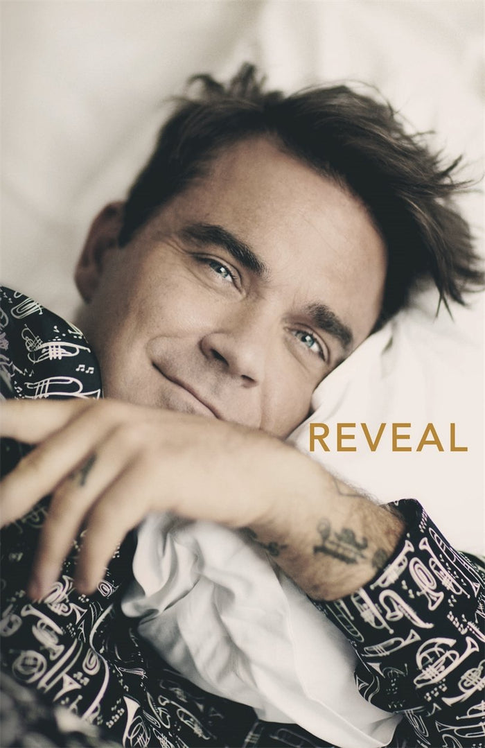Reveal: Robbie Williams by Chris Heath - Hardcover cover