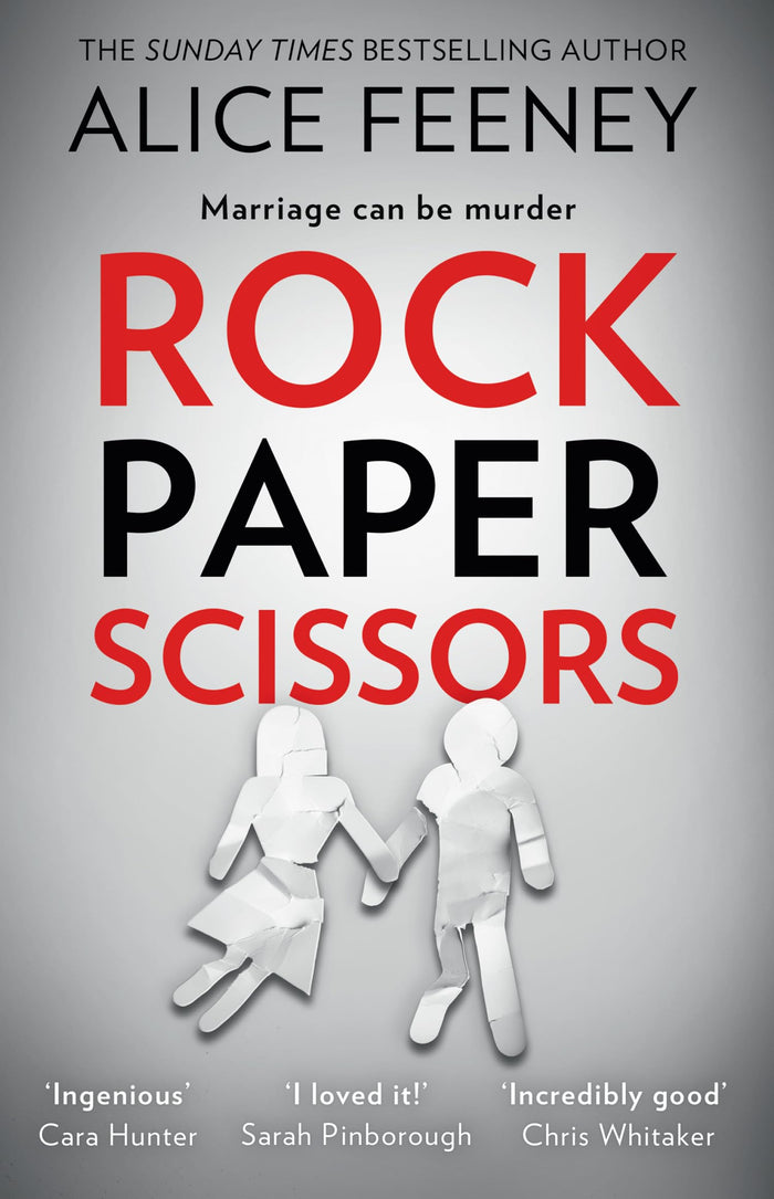 Rock paper scissors by Alice Feeney - Paperback cover