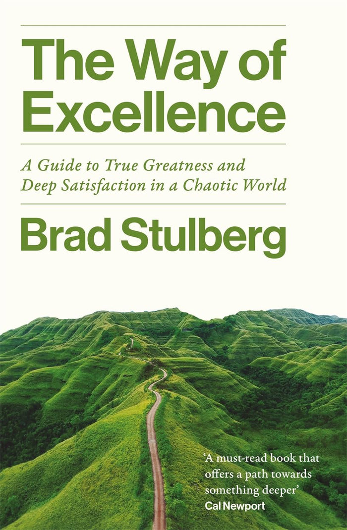 The Way of Excellence (International Edition) by Brad Stulberg - Paperback cover