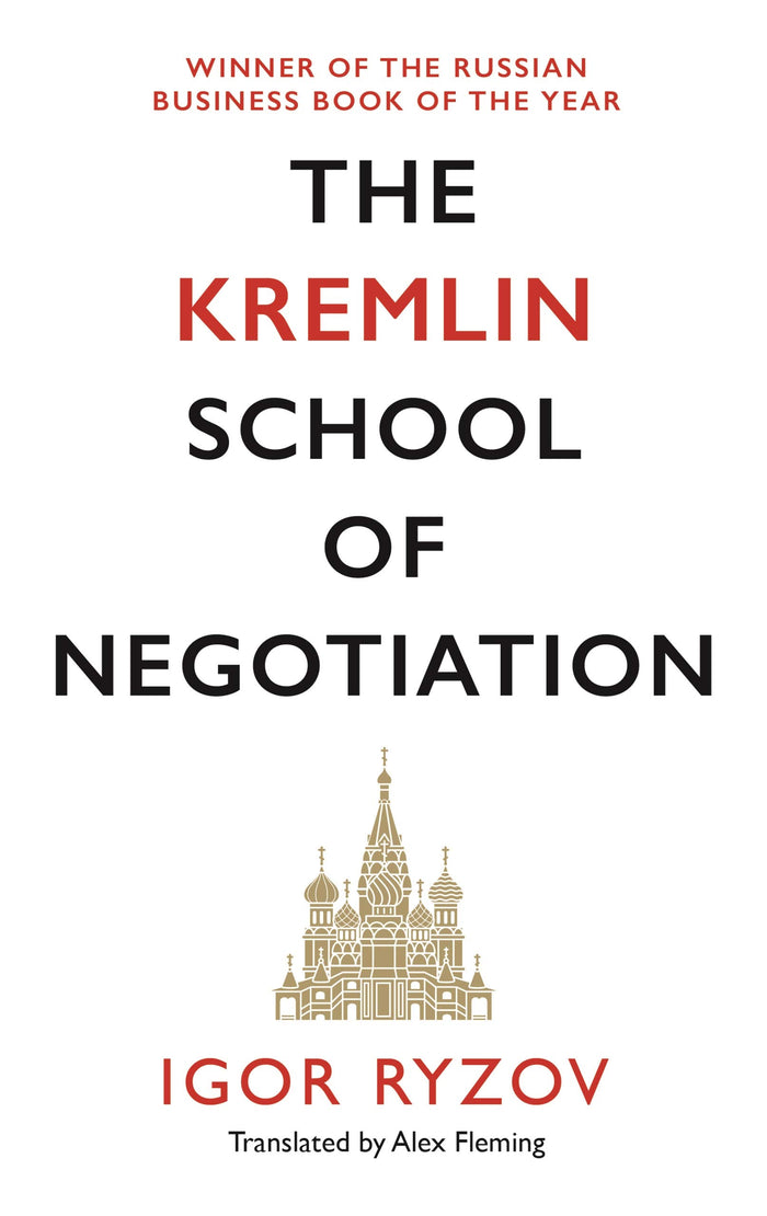 The Kremlin School of Negotiation by Igor Ryzov - Paperback cover