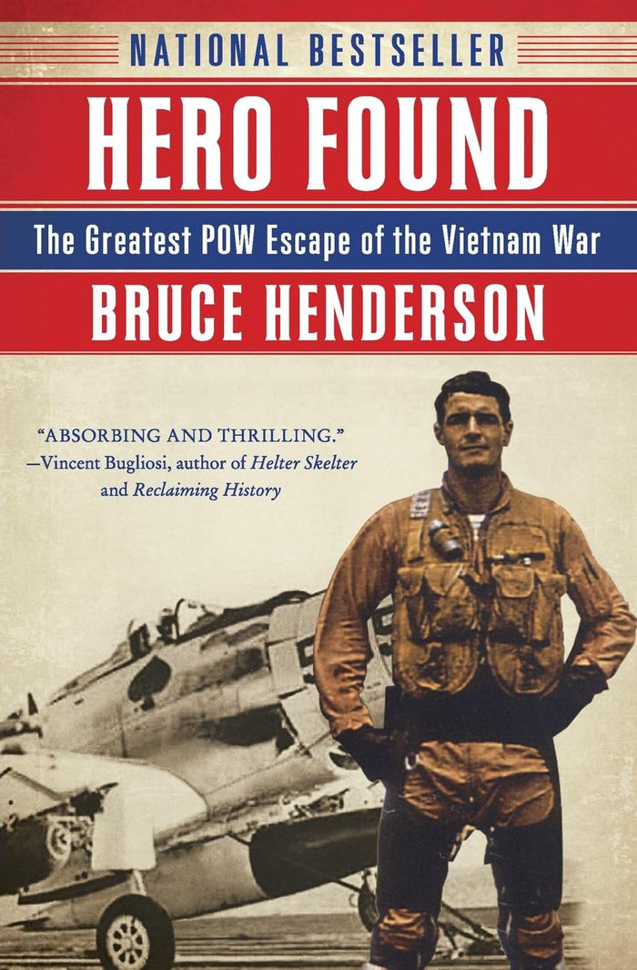 Hero Found: The Greatest POW Escape of the Vietnam War by Bruce Henderson - Paperback cover