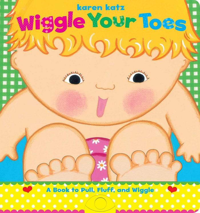 Wiggle Your Toes - Board Book cover