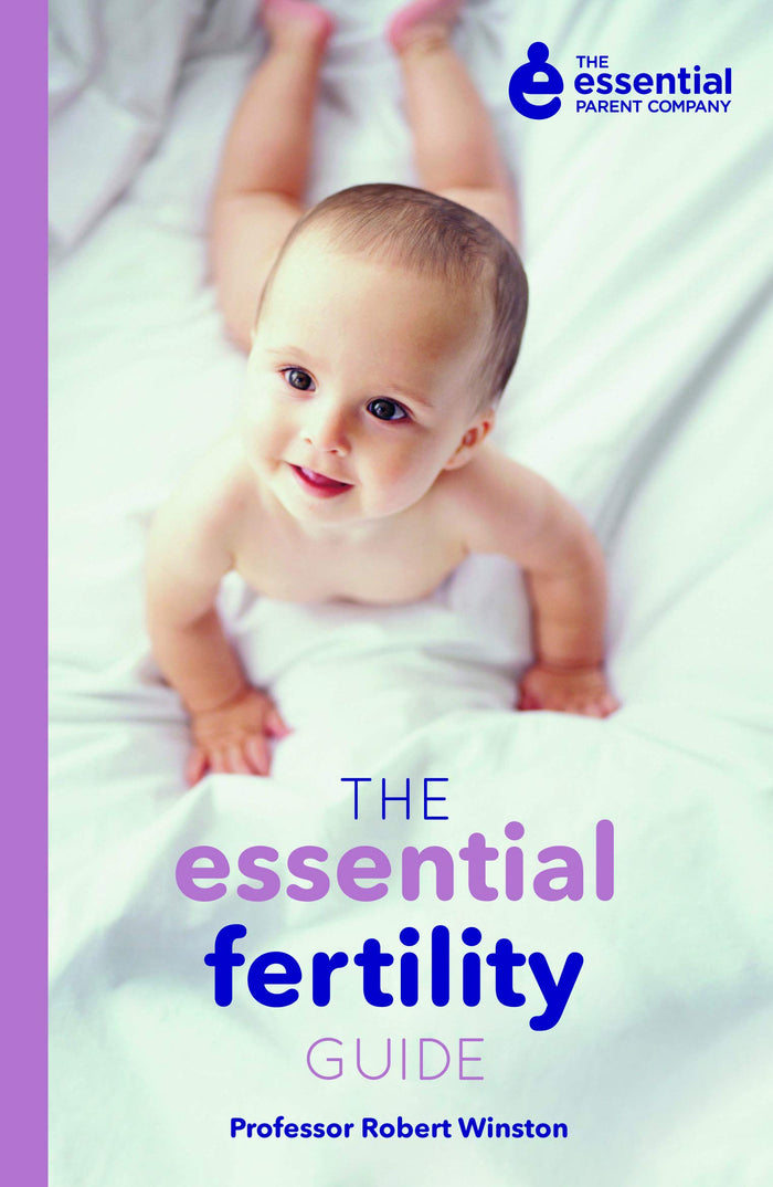 The Essential Fertility Guide by Robert Winston - Paperback cover
