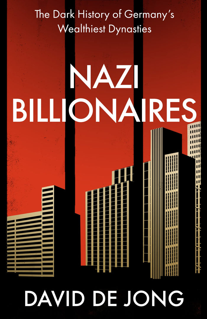 Nazi Billionaires by David de Jong - Paperback cover
